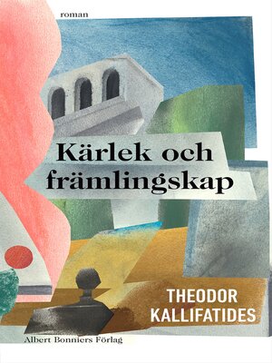 cover image of Kärlek och främlingskap